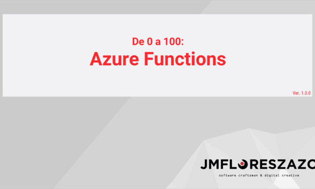 De 0 a 100 con Azure Functions