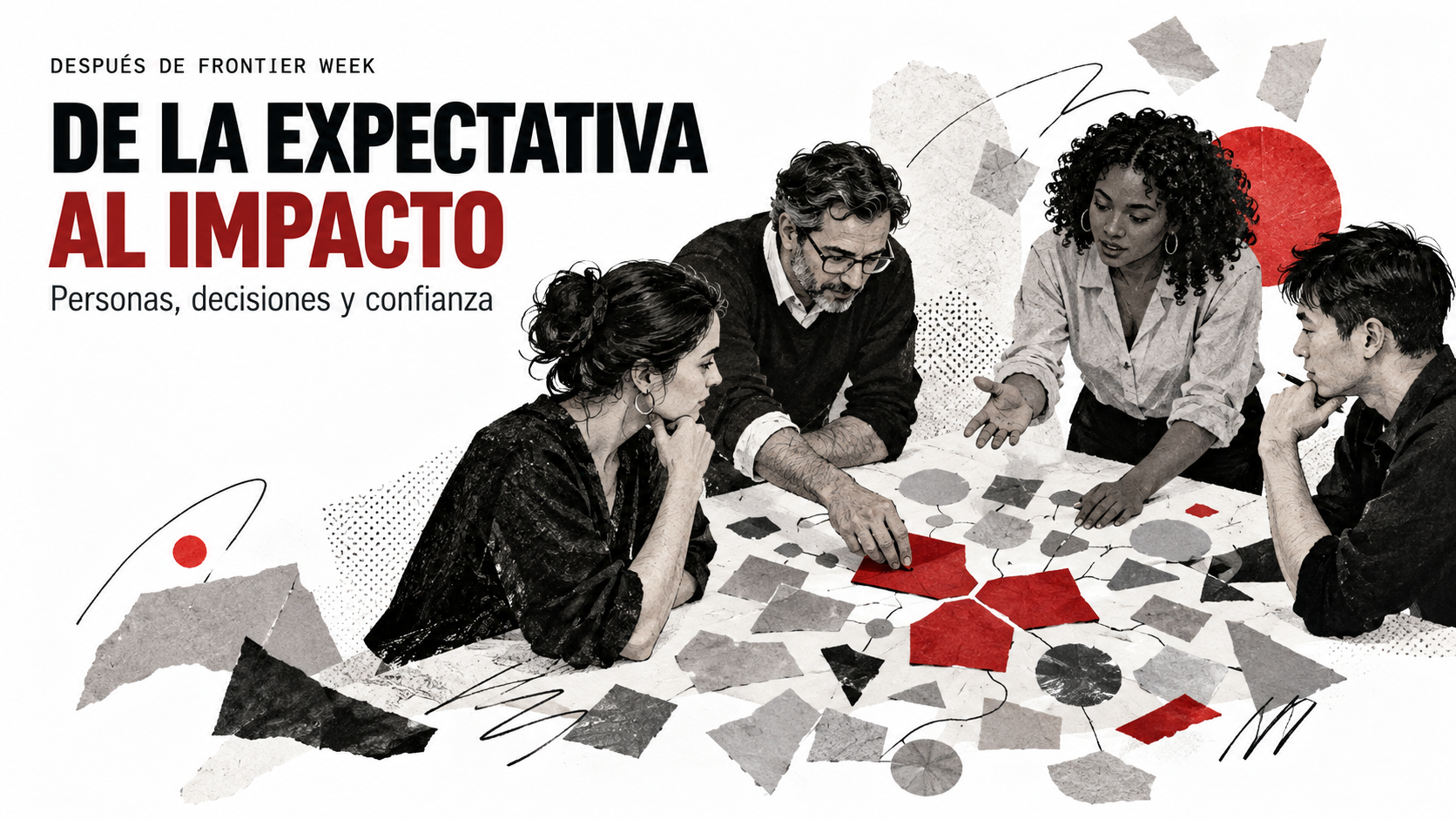 Después de Frontier Week: de la expectativa al impacto